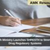 Union Health Ministry Launches SHRESTH to Strengthen State Drug Regulatory Systems