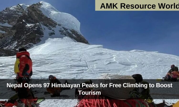 Nepal Opens 97 Himalayan Peaks for Free Climbing to Boost Tourism