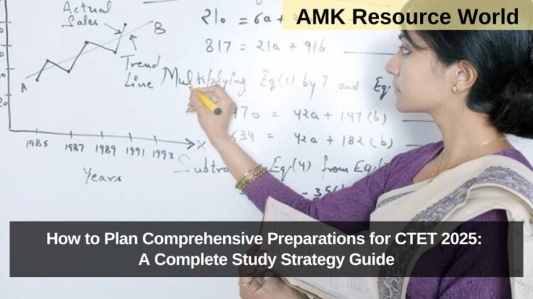 Create theme based image for How to Plan Comprehensive Preparations for CTET 2025: A Complete Study Strategy Guide