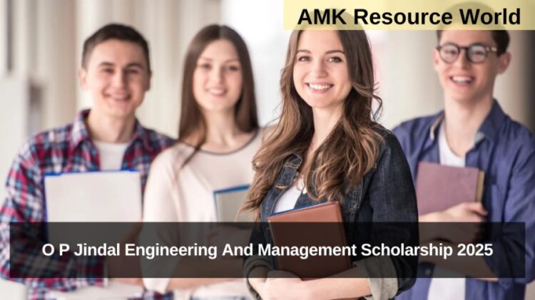 O P Jindal Engineering And Management Scholarship 2025