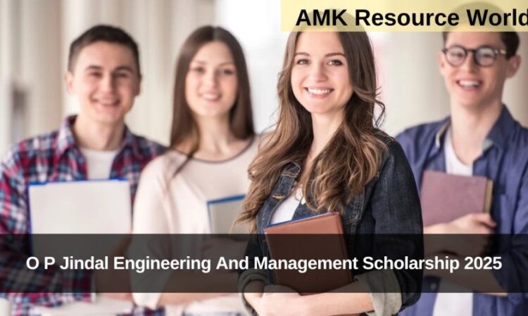 O P Jindal Engineering And Management Scholarship 2025