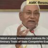 Bihar CM Nitish Kumar Announces Uniform Rs 100 Fee for Preliminary Tests of State Competitive Exams