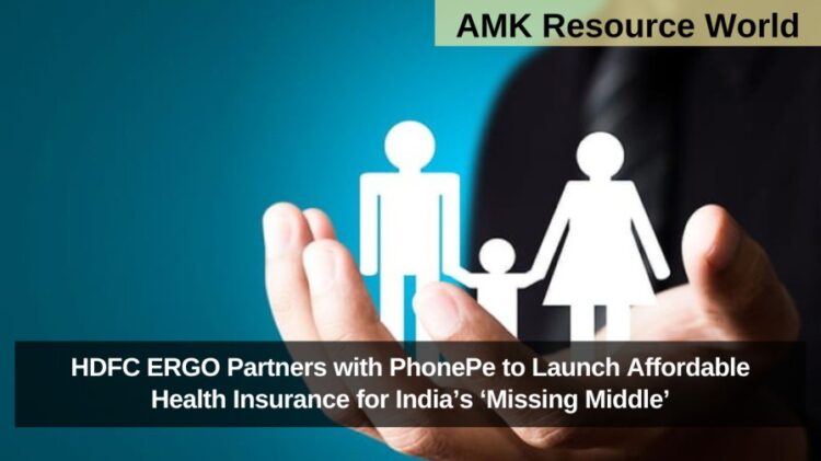 HDFC ERGO Partners with PhonePe to Launch Affordable Health Insurance for India’s ‘Missing Middle’