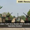 Sarvottam Yudh Seva Medals 2025 Awarded for Operation Sindoor