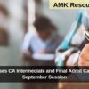 ICAI Releases CA Intermediate and Final Admit Card 2025 for September Session