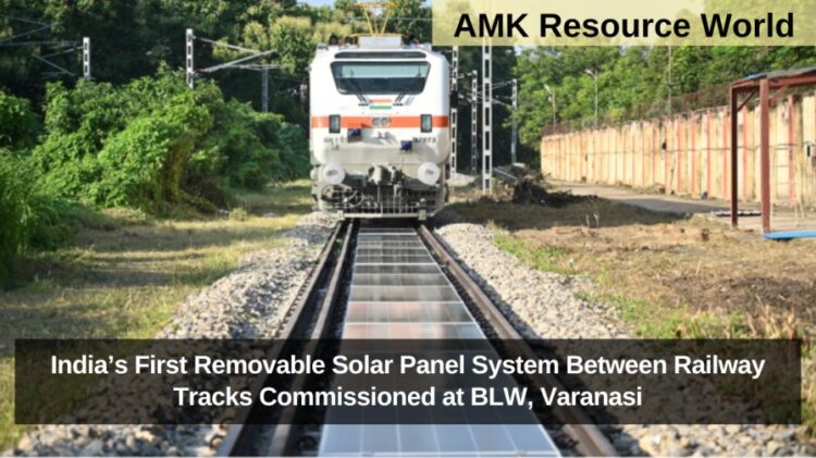 India’s First Removable Solar Panel System Between Railway Tracks Commissioned at BLW, Varanasi