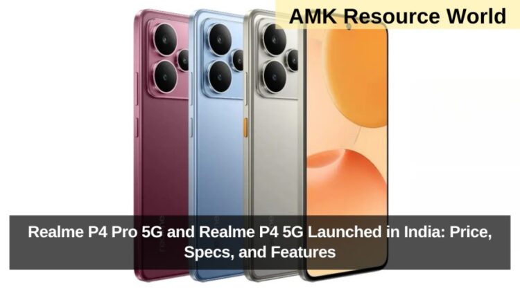 Realme P4 Pro 5G and Realme P4 5G Launched in India: Price, Specs, and Features