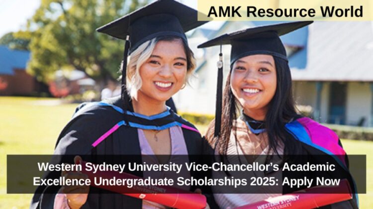 Western Sydney University Vice-Chancellor’s Academic Excellence Undergraduate Scholarships 2025: Apply Now