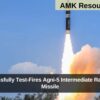 India Successfully Test-Fires Agni-5 Intermediate Range Ballistic Missile