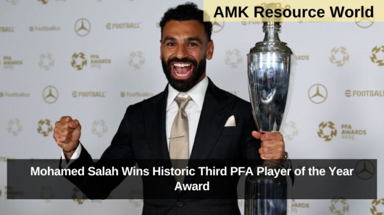 Mohamed Salah Wins Historic Third PFA Player of the Year Award