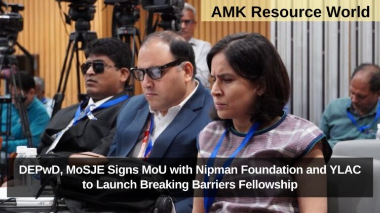 DEPwD, MoSJE Signs MoU with Nipman Foundation and YLAC to Launch Breaking Barriers Fellowship