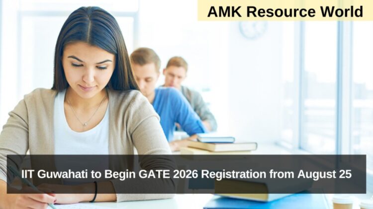 IIT Guwahati to Begin GATE 2026 Registration from August 25