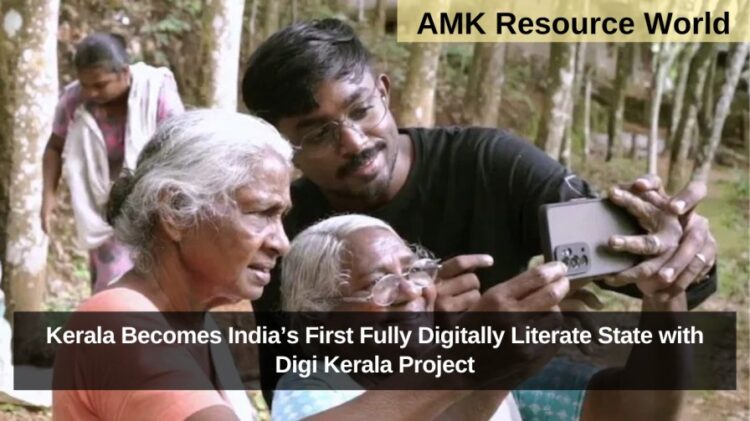 Kerala Becomes India’s First Fully Digitally Literate State with Digi Kerala Project