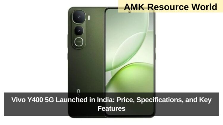 Vivo Y400 5G Launched in India: Price, Specifications, and Key Features