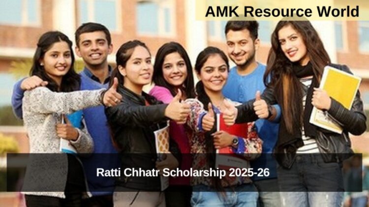 Ratti Chhatr Scholarship 2025-26 Applications Open