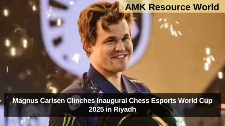 Magnus Carlsen Clinches Inaugural Chess Esports World Cup 2025 in Riyadh