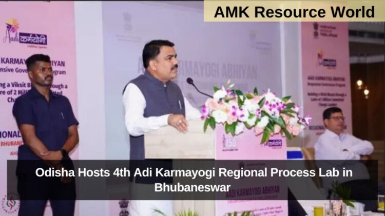 Odisha Hosts 4th Adi Karmayogi Regional Process Lab in Bhubaneswar