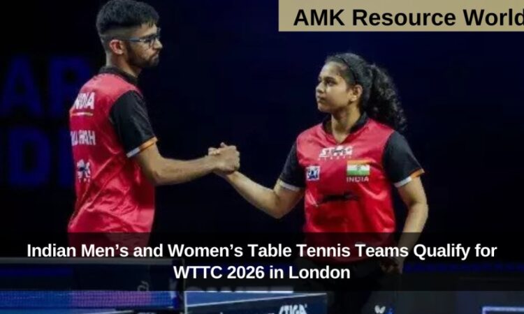 Indian Men’s and Women’s Table Tennis Teams Qualify for WTTC 2026 in London