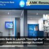 Jio Payments Bank to Launch “Savings Pro” – India’s First Auto-Invest Savings Account
