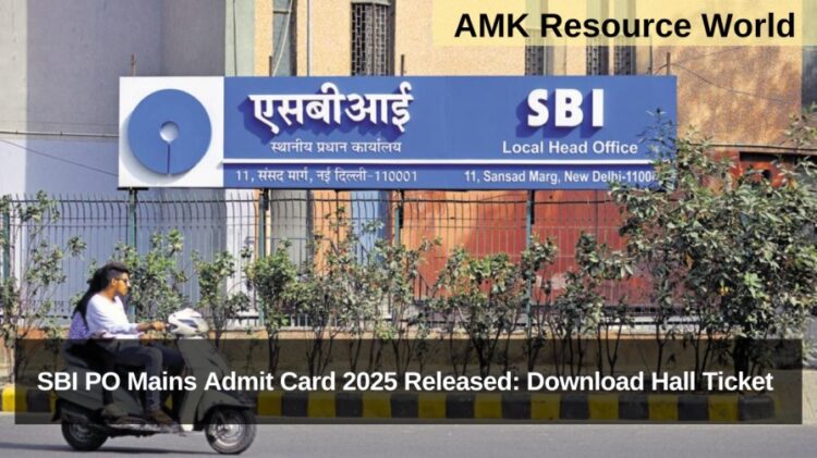 SBI PO Mains Admit Card 2025 Released: Download Hall Ticket