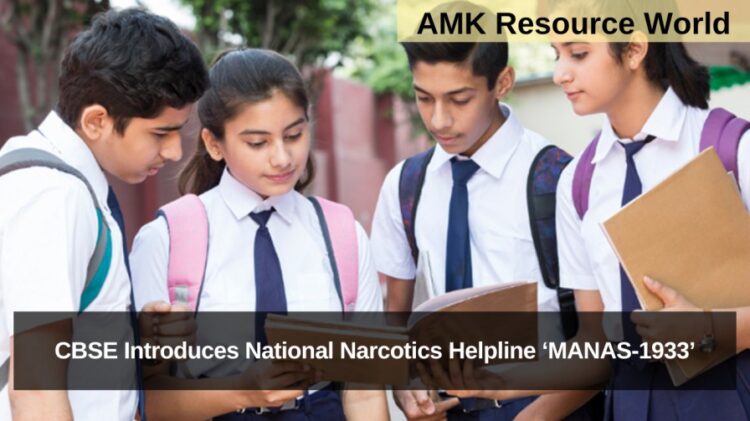 CBSE Introduces National Narcotics Helpline ‘MANAS-1933’