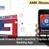Equitas Small Finance Bank Launches “Equitas 2.0” Mobile Banking App
