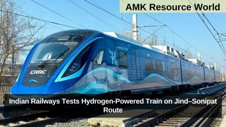 Indian Railways Tests Hydrogen-Powered Train on Jind–Sonipat Route
