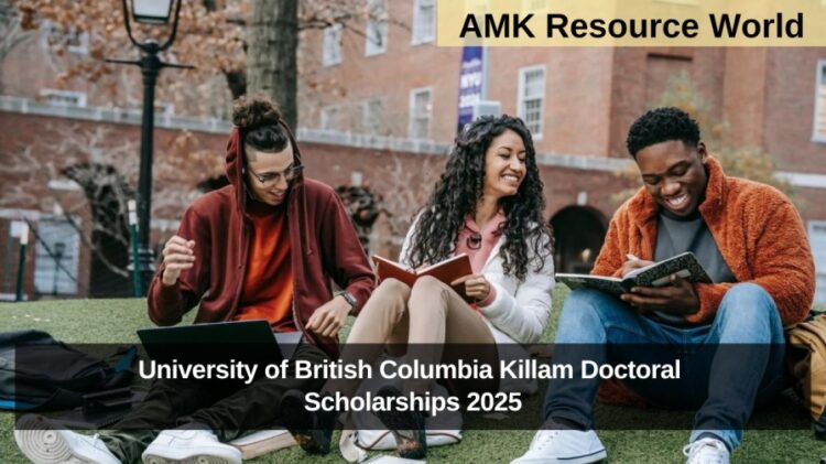University of British Columbia Killam Doctoral Scholarships 2025
