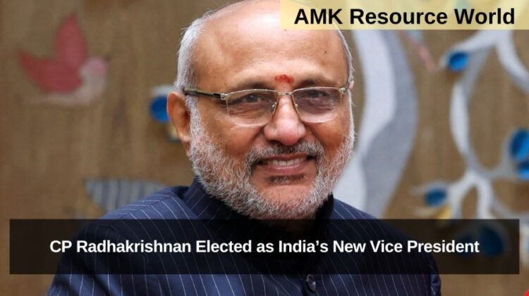 CP Radhakrishnan Elected as India’s New Vice President