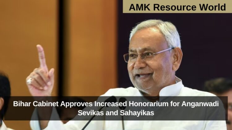 Bihar Cabinet Approves Increased Honorarium for Anganwadi Sevikas and Sahayikas