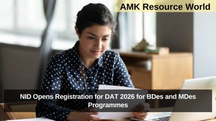 NID Opens Registration for DAT 2026 for BDes and MDes Programmes