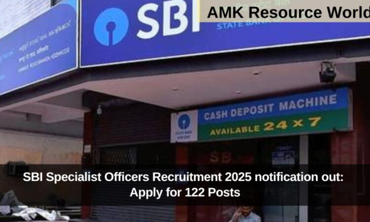 SBI Specialist Officers Recruitment 2025 notification out: Apply for 122 Posts