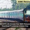 RRB NTPC UG Answer Key 2025 Released: Download Provisional Answer Key