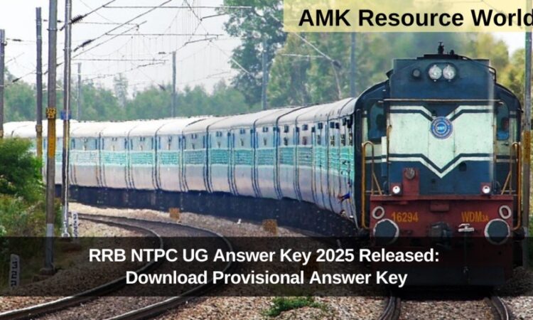RRB NTPC UG Answer Key 2025 Released: Download Provisional Answer Key