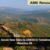 India Adds Seven New Sites to UNESCO Tentative List, Total Reaches 69