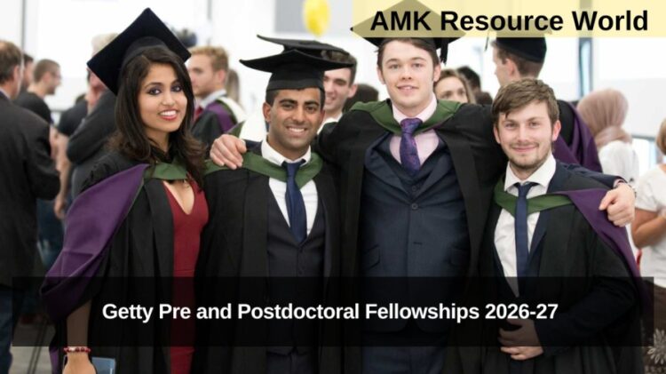 Getty Pre and Postdoctoral Fellowships 2026-27 Applications Open