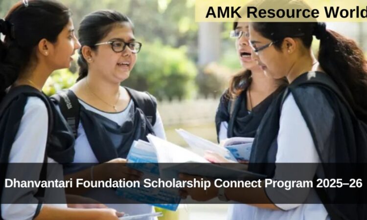 Dhanvantari Foundation Scholarship Connect Program 2025–26