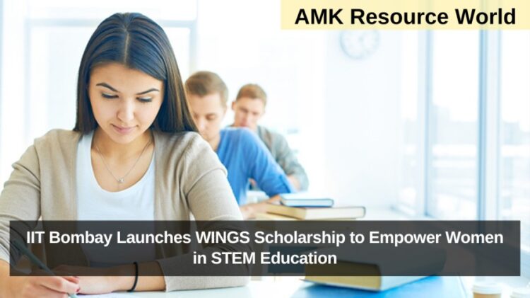 IIT Bombay Launches WINGS Scholarship to Empower Women in STEM Education