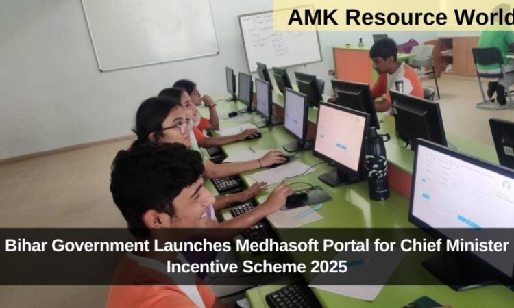 Bihar Government Launches Medhasoft Portal for Chief Minister Incentive Scheme 2025
