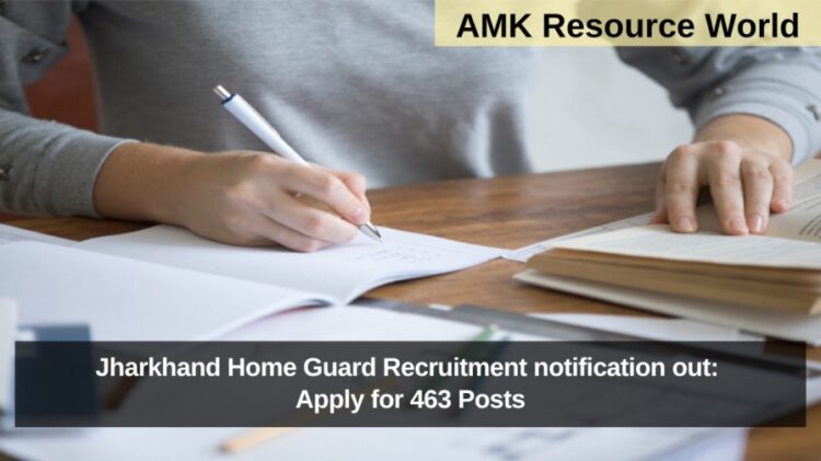 Jharkhand Home Guard Recruitment notification out: Apply for 463 Posts
