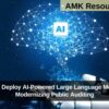 CAG to Deploy AI-Powered Large Language Model for Modernizing Public Auditing