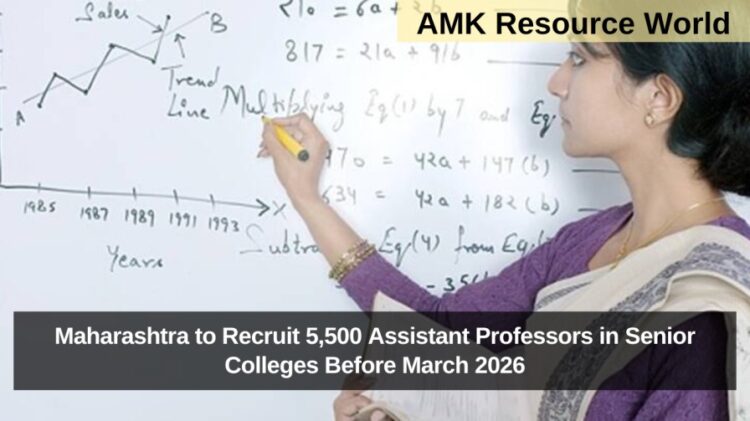 Maharashtra to Recruit 5,500 Assistant Professors in Senior Colleges Before March 2026