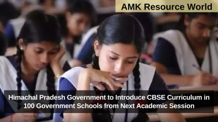 Himachal Pradesh Government to Introduce CBSE Curriculum in 100 Government Schools from Next Academic Session