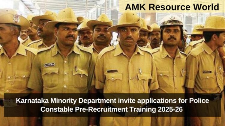 Karnataka Minority Department invite applications for Police Constable Pre-Recruitment Training 2025-26