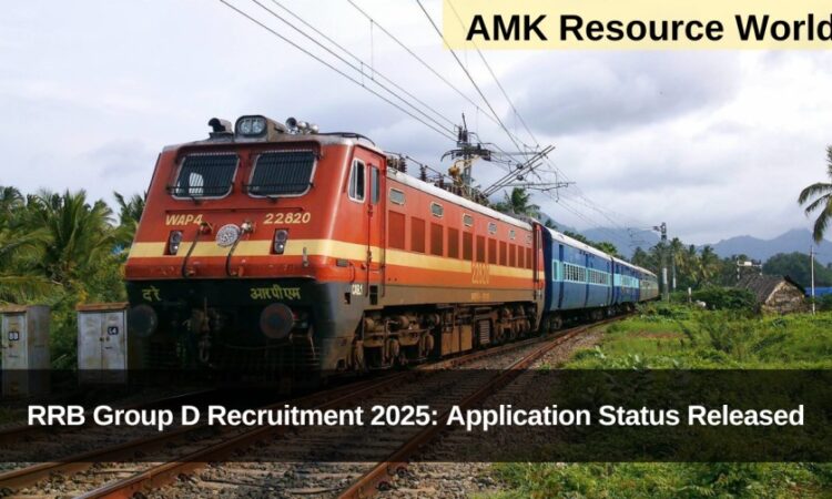 RRB Group D Recruitment 2025: Application Status Released