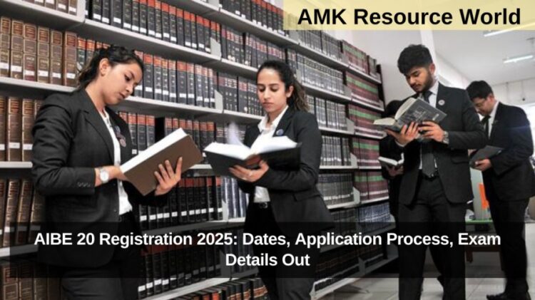AIBE 20 Registration 2025: Dates, Application Process, Exam Details Out