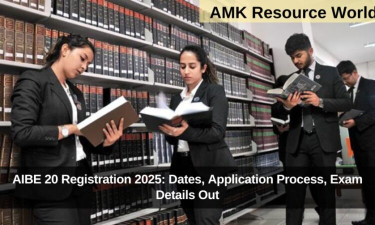 AIBE 20 Registration 2025: Dates, Application Process, Exam Details Out