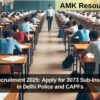 SSC CPO Recruitment 2025: Apply for 3073 Sub-Inspector Posts in Delhi Police and CAPFs