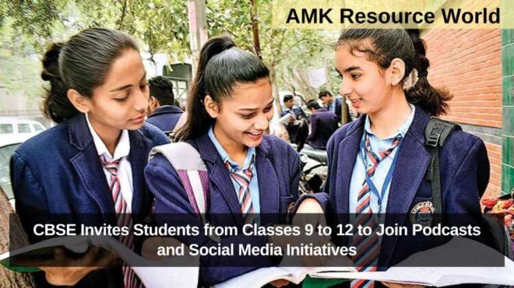CBSE Invites Students from Classes 9 to 12 to Join Podcasts and Social Media Initiatives