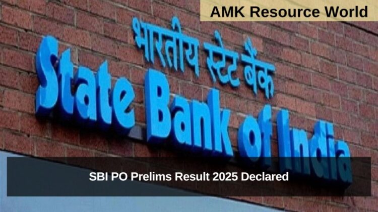 SBI PO Prelims Result 2025 Declared